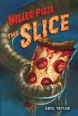 Killer Pizza: The Slice (eBook, ePUB)