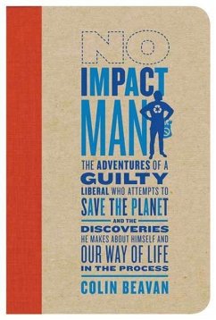 No Impact Man (eBook, ePUB) - Beavan, Colin