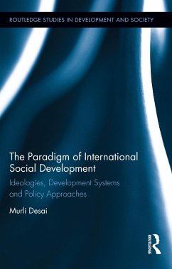 The Paradigm of International Social Development (eBook, ePUB) - Desai, Murli