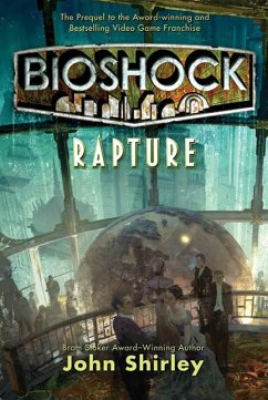 BioShock: Rapture (eBook, ePUB) - Shirley, John