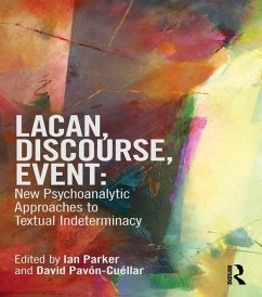 Lacan, Discourse, Event: New Psychoanalytic Approaches to Textual Indeterminacy (eBook, ePUB)
