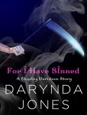 For I Have Sinned (A Charley Davidson Story) (eBook, ePUB)
