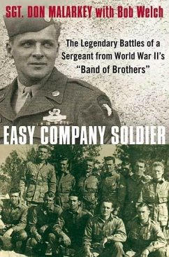 Easy Company Soldier (eBook, ePUB) - Malarkey, Don; Welch, Bob