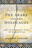 The Arabs and the Holocaust (eBook, ePUB)