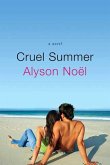 Cruel Summer (eBook, ePUB) Cruel Summer (eBook, ePUB)