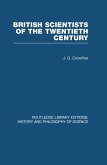 British Scientists of the Twentieth Century (eBook, ePUB)