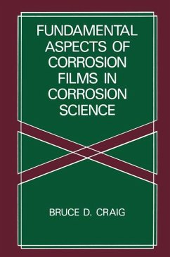 Fundamental Aspects of Corrosion Films in Corrosion Science - Craig, B. D.