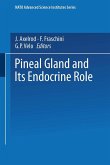 The Pineal Gland and its Endocrine Role The Pineal Gland and its Endocrine Role