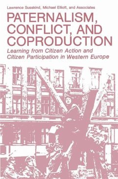 Paternalism, Conflict, and Coproduction - Susskind, Lawrence;Elliott, Michael