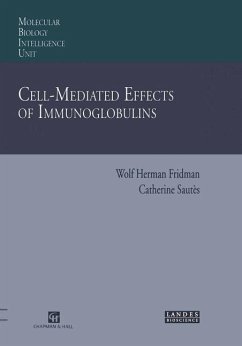 Cell-Mediated Effects of Immunoglobulins - Fridman, Wolf H.