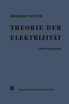 Theorie der Elektrizität - Becker, Richard