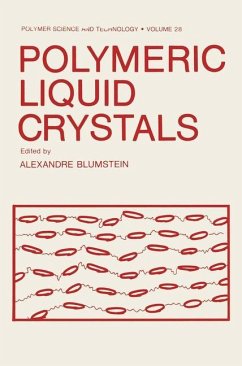 Polymeric Liquid Crystals - Blumstein, Alexandre