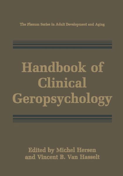 Handbook of Clinical Geropsychology Handbook of Clinical Geropsychology