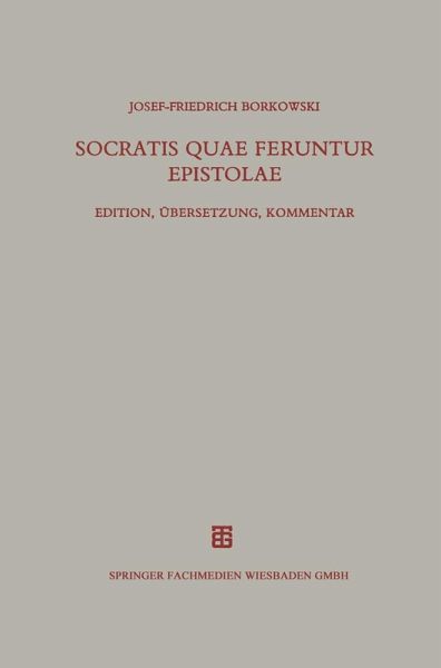 Socratis quae feruntur epistolae Socratis quae feruntur epistolae
