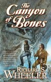 The Canyon of Bones (eBook, ePUB)