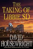 The Taking of Libbie, SD (eBook, ePUB)