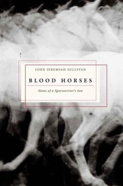 Blood Horses (eBook, ePUB) - Sullivan, John Jeremiah