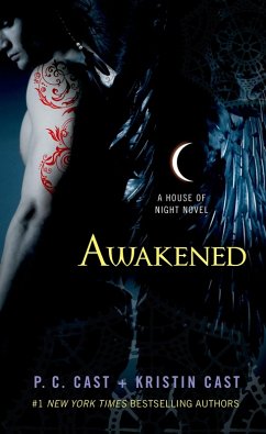 Awakened (eBook, ePUB) - Cast, P. C.; Cast, Kristin
