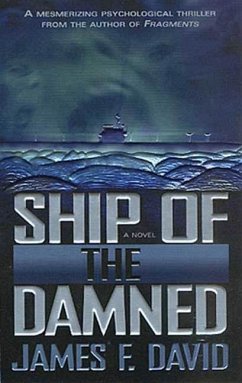 Ship of the Damned (eBook, ePUB) - David, James F.