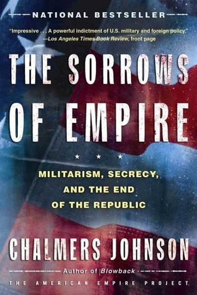 The Sorrows of Empire (eBook, ePUB) The Sorrows of Empire (eBook, ePUB)