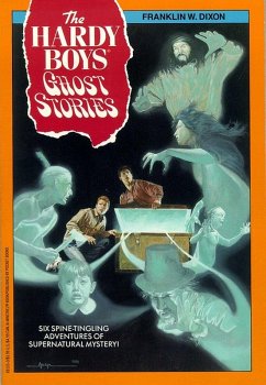 Ghost Stories (eBook, ePUB) - Dixon, Franklin W.