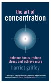 The Art of Concentration (eBook, ePUB)
