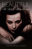Beautiful: The Life of Hedy Lamarr (eBook, ePUB)