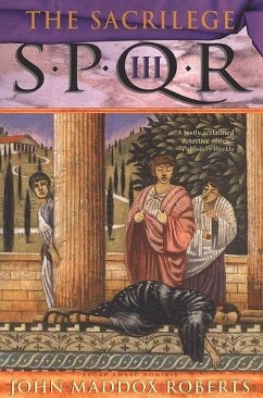 SPQR III: The Sacrilege (eBook, ePUB) - Roberts, John Maddox