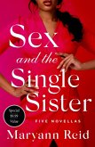 Sex and the Single Sister (eBook, ePUB)