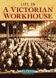Life in a Victorian Workhouse (eBook,... - Bild 1