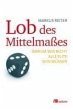 Lob des Mittelmaßes (eBook, ePUB) - Bild 1