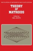 Theory of Matroids (eBook, PDF)