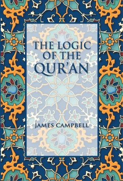 Cover Logic of the Qur'an (eBook, ePUB)