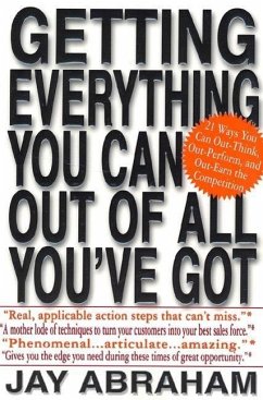 Getting Everything You Can Out of All You've Got (eBook, ePUB) - Abraham, Jay