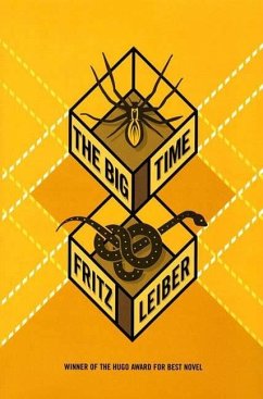 The Big Time (eBook, ePUB) - Leiber, Fritz
