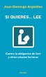 Si quieres... lee (eBook, ePUB) - Bild 1