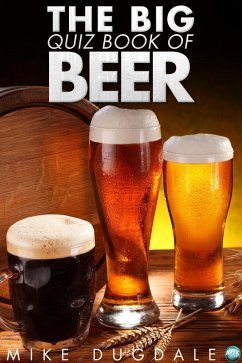Cover Big Quiz Book of Beer (eBook, ePUB)