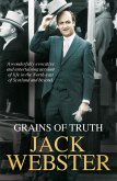 Grains of Truth - A Grain of Truth & Another Grain of Truth (eBook, ePUB)