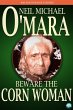 Beware the Corn Woman (eBook, ePUB) - Bild 1
