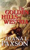 The Golden Hills of Westria (eBook, ePUB) The Golden Hills of Westria (eBook, ePUB)