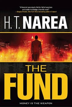 The Fund (eBook, ePUB) - Narea, H. T.
