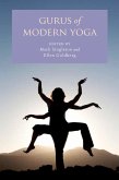 Gurus of Modern Yoga (eBook, ePUB)