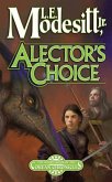 Alector's Choice (eBook, ePUB)