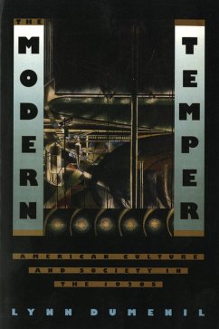 The Modern Temper (eBook, ePUB) - Dumenil, Lynn