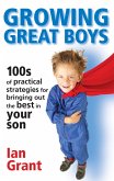 Growing Great Boys (eBook, ePUB)