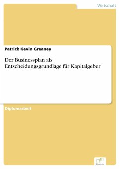 Der Businessplan als Entscheidungsgrundlage für Kapitalgeber (eBook, PDF) - Greaney, Patrick Kevin