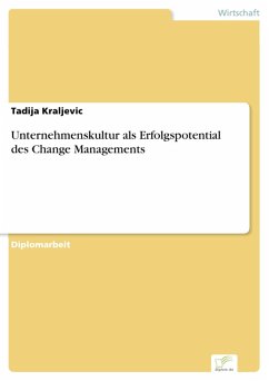 Unternehmenskultur als Erfolgspotential des Change Managements (eBook, PDF) - Kraljevic, Tadija