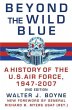 Beyond the Wild Blue (2nd edition)... - Bild 1