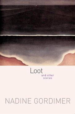 Loot (eBook, ePUB) - Gordimer, Nadine