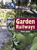 Practical Garden Railways (eBook, ePUB)